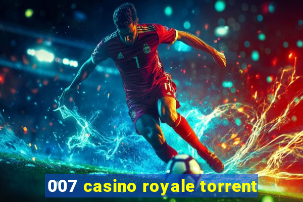 007 casino royale torrent